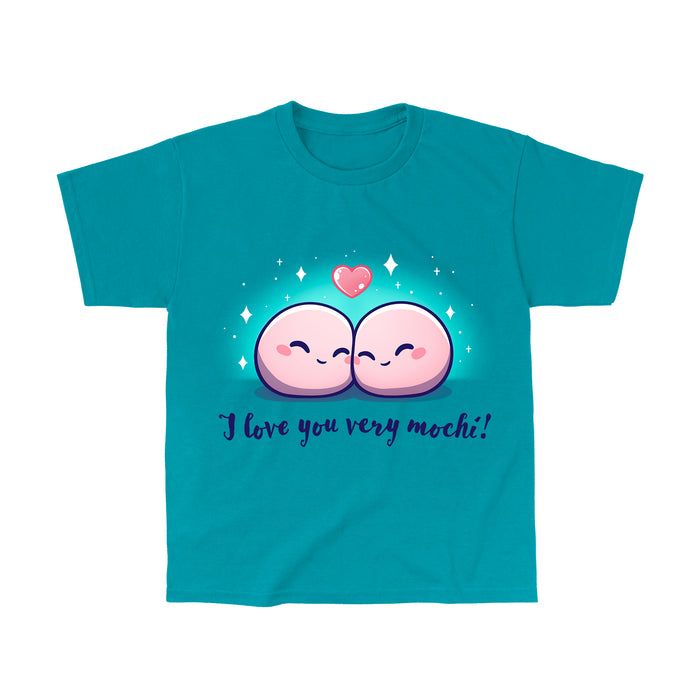 Classic Cotton T-shirt_Teeturtle I Love You Very Mochi! Tropical Blue apparel featuring a pair of cartoon Mochi balls cuddling amidst sparkles with a heart above them and the words 'I love you very Mochi.' written beneath.