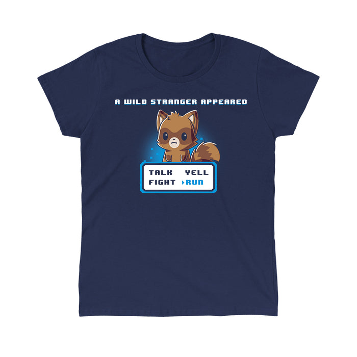 Classic Cotton T-shirt_TeeTurtle navy blue A Wild Stranger Appeared featuring a Raccoon beneath the words 'A Wild Stranger Appeared' with a RPG input screen with 'Talk, Yell, Fight, Run' beneath with 'Run' selected.