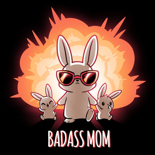 Premium Cotton T-shirt_TeeTurtle black Badass Mom apparel featuring a bunny mom in sunglasses walking away from an explosion while holding the hands of 2 baby bunnies. Caption reads, "badass mom".