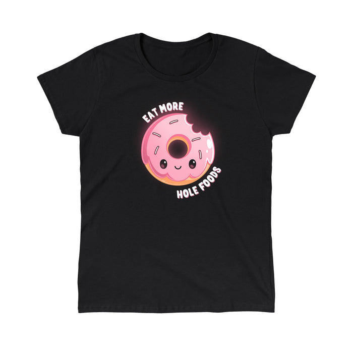 Classic Cotton T-shirt_TeeTurtle black Eat More Hole Foods apparel featuring a smiling pink sprinkle donut with a bite taken out of it. Caption reads, "eat more hole foods".