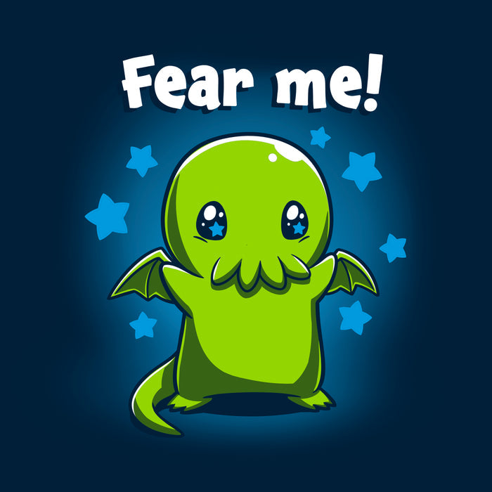 Classic Cotton T-shirt_Teeturtle Fear Me! Navy Blue t-shirt featuring a cute Cthulhu with starry eyes surrounded by stars with the words 'Fear me!' written above its head in this magical creature design.