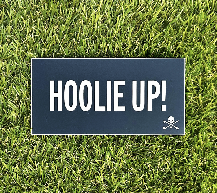 Hoolie Up Sticker