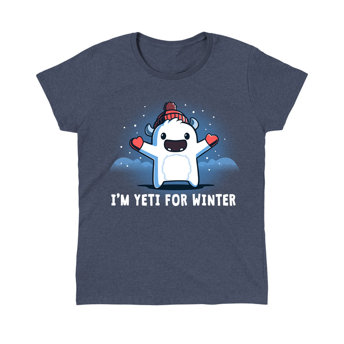 Classic Cotton T-shirt_Teeturtle heather navy I'm Yeti for Winter apparel featuring a happy Yeti in the snowy winter mountains wearing a pom-pom winter hat and mittens. Caption reads "I'm yeti for winter".