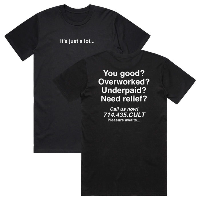 Just A Lot Tee