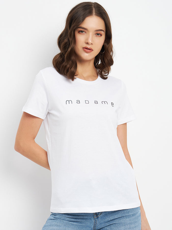 Madame White Crew Neckline Typography Tshirt