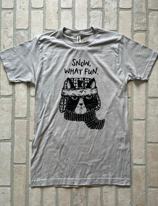 T-Shirt - Snow, What Fun.