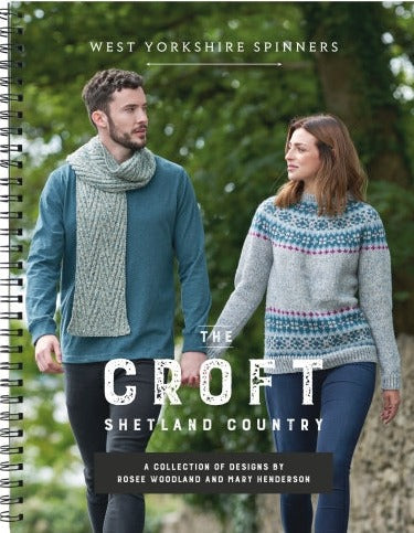 The Croft Home: Shetland Country by Rosee Woodland & Mary Henderson