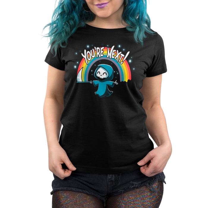 Premium Cotton T-shirt_TeeTurtle You're Next! black t-shirt featuring a cheerful Grim Reaper with a scythe under a rainbow and the text "You're Next!"