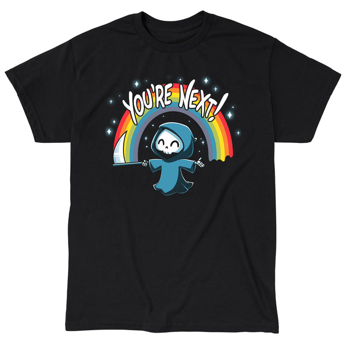 Classic Cotton T-shirt_TeeTurtle You're Next! black t-shirt featuring a cheerful Grim Reaper with a scythe under a rainbow and the text "You're Next!"